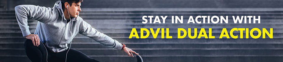 Stay In Action With Advil Dual Action